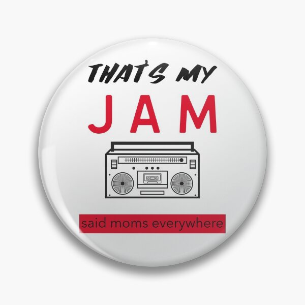 Item preview, That’s My Jam  designed and sold by JAMMCREATIONS.