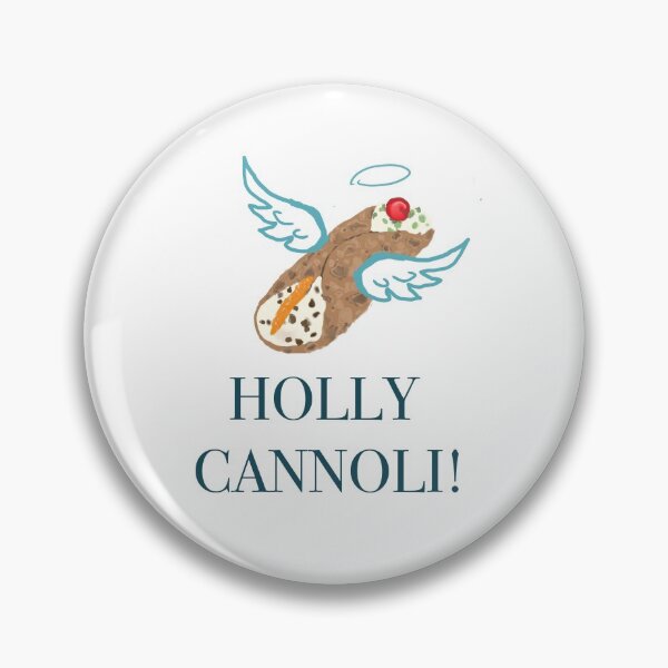 Item preview, HOLY CANNOLI designed and sold by 123redbubblebre.