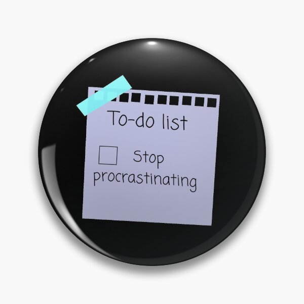Item preview, Stop Procrastinating funny To-do List designed and sold by Amnaatiq.