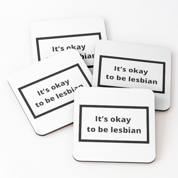 Item preview, It's okay to be lesbian designed and sold by Omeris.