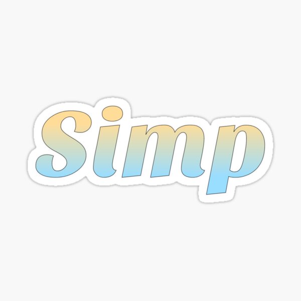 "Simp" Sticker by DWaffleDesigns | Redbubble