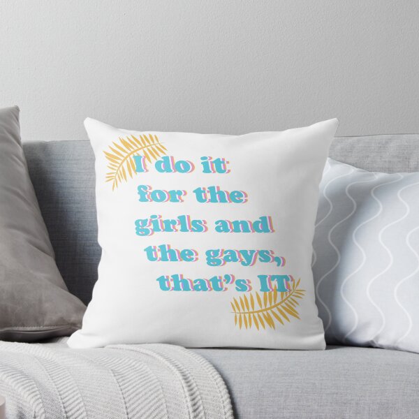 Item preview, I do it for the girls and the gays, that's it designed and sold by kunfucious.