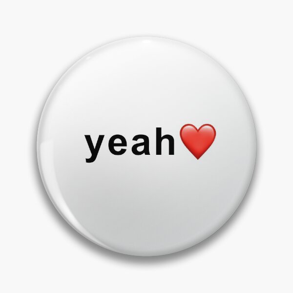 Item preview, yeah with heart emoji designed and sold by viltemay.