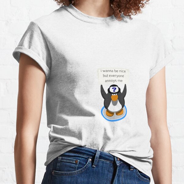 Club Penguin Quotes T Shirts Redbubble - a savage penguin roblox
