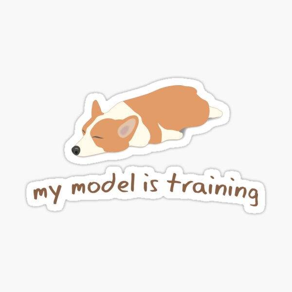 Item preview, My Model is Training Corgi designed and sold by code-doggo.