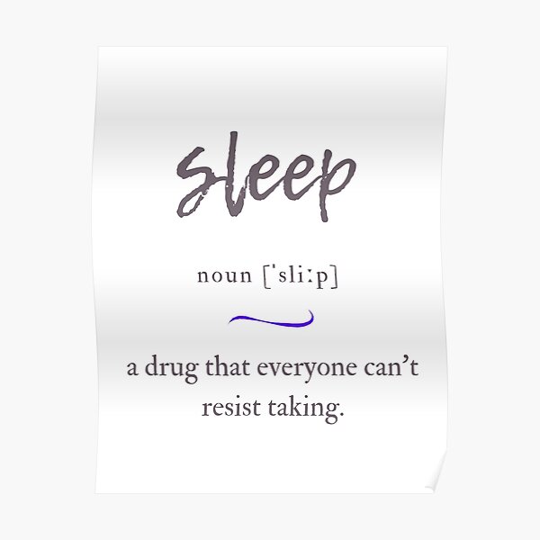 "Sleep Definition Dictionary Collection" Poster for Sale by