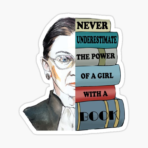 Item preview, Ruth RBG Supports Never Understimate Power of Girl With Book designed and sold by TrustedNomads.