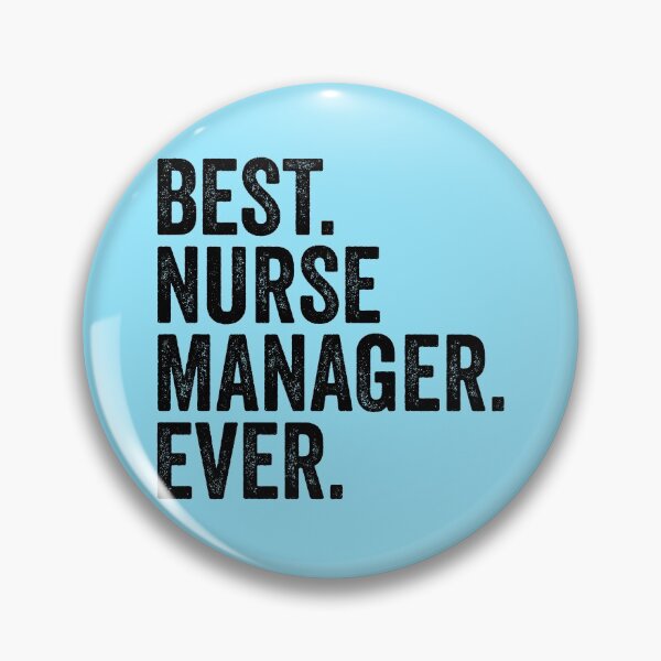 Item preview, Best Nurse Manager Ever designed and sold by kamrankhan.