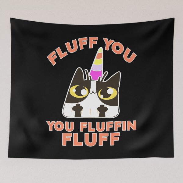 Item preview, Funny Fluff You Fluffin Fluff Unicorn Cat designed and sold by stalafit.