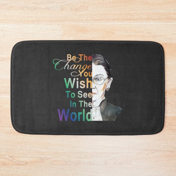 Item preview, Ruth Bader Ginsburg RBG Be The Change In The World graphic designed and sold by TrustedNomads.