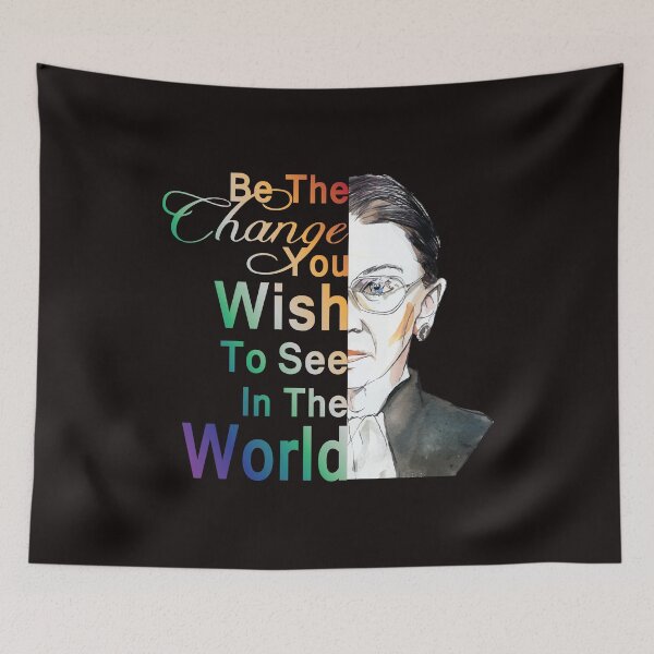 Item preview, Ruth Bader Ginsburg RBG Be The Change In The World graphic designed and sold by TrustedNomads.