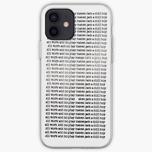 The Shining - All Work And No Play (Redrum) iPhone Soft Case