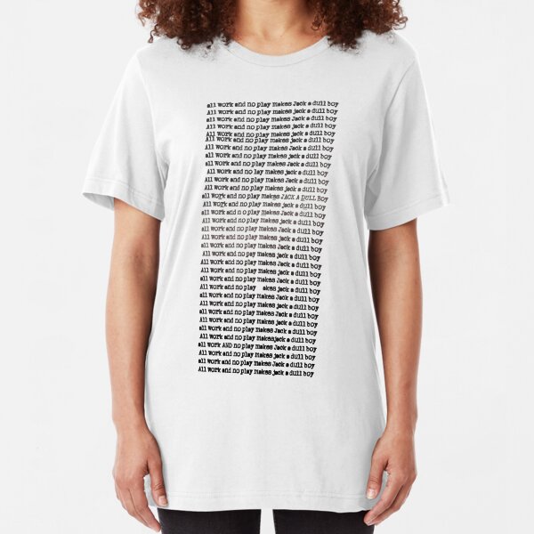 The Shining - All Work And No Play (Redrum) Slim Fit T-Shirt
