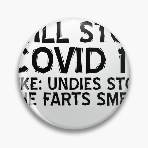 Item preview, A Mask Will Stop Covid 19 Like Undies Stop The Farts Smell designed and sold by LifeQuotes.