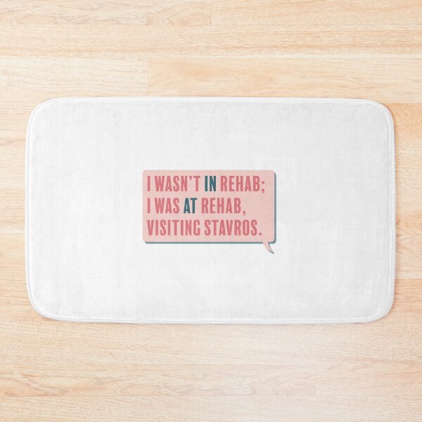 Item preview, I wasn't in rehab, I was at rehab designed and sold by ewwdavid.