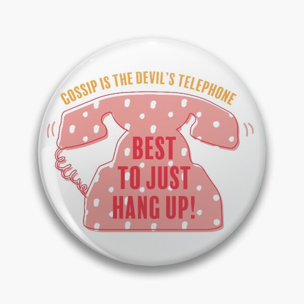 Item preview, gossip is the devil's telephone designed and sold by ewwdavid.