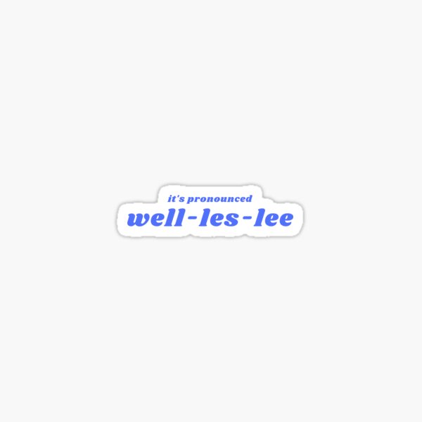 Wellesley College Sticker Sticker