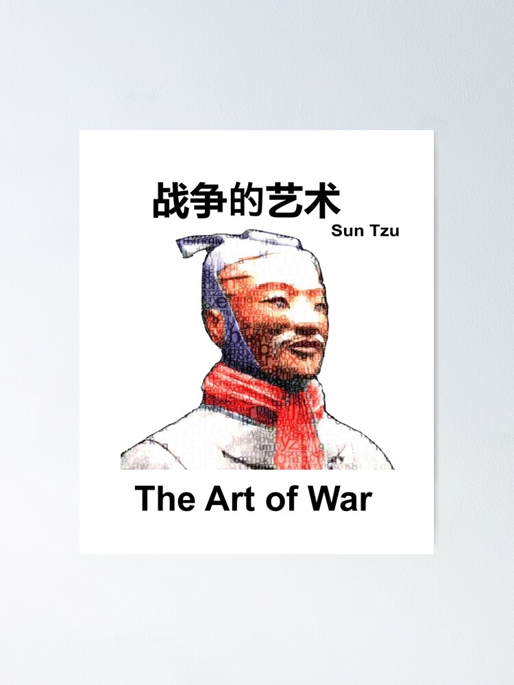 "Sun Tzu: The Art of War, ancient Chinese military strategist." Poster ...