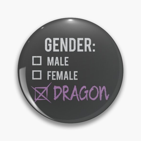 Gender: Dragon! Pin
