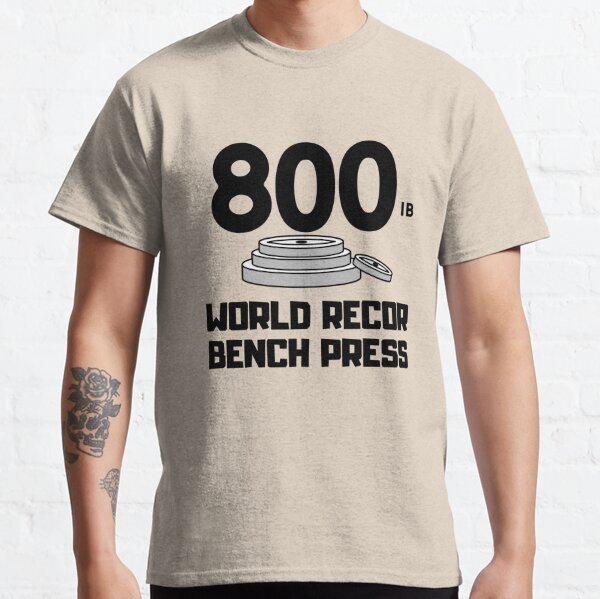 Bench Press T-Shirts for | Sale Redbubble