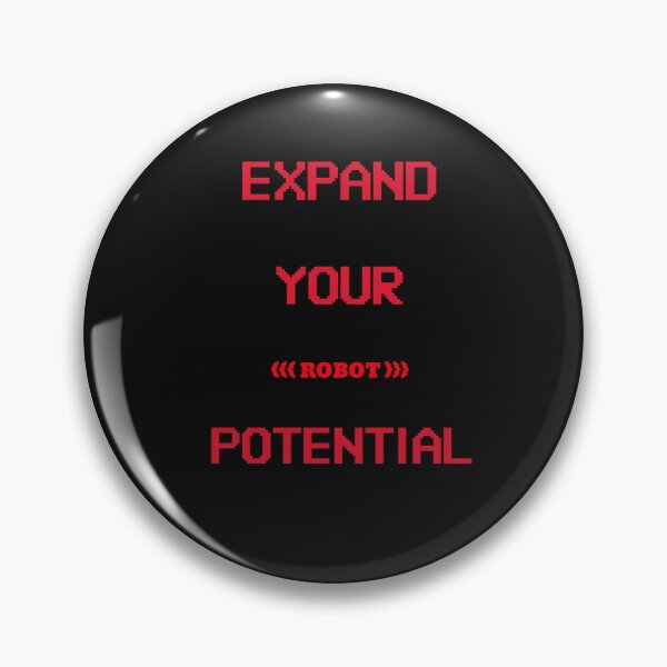 Item preview, Expand Your Robot Potential designed and sold by SharpThreadZ.