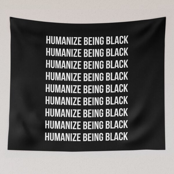 Item preview, Humanize being black designed and sold by Profashionall.
