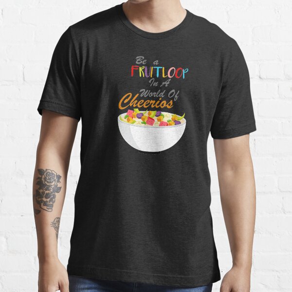 fruit loop t shirts