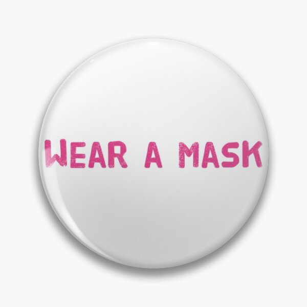 Item preview, Wear A Mask Pink designed and sold by DankDreamz.