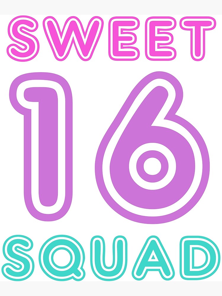 "Sweet 16 Birthday Party Favor Gift For The Sweet 16 Squad " Poster for