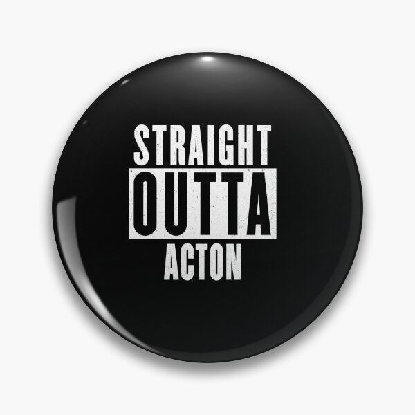 Item preview, Straigth Outta Acton designed and sold by Pasteesh.