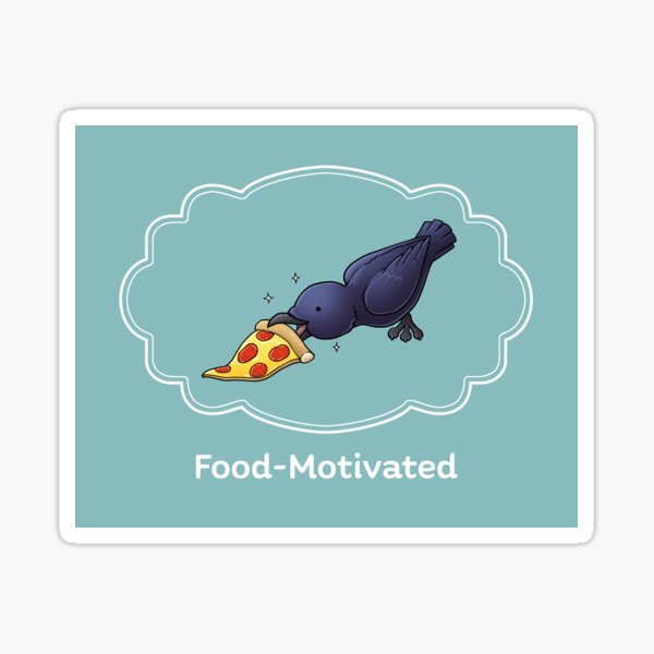 Food-Motivated Sticker