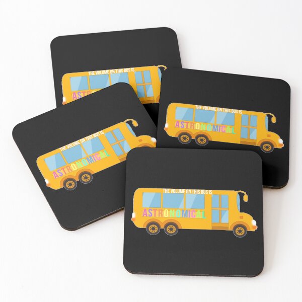 Item preview, The Volume In This Bus Is ASTRONOMICAL designed and sold by Qtroise.