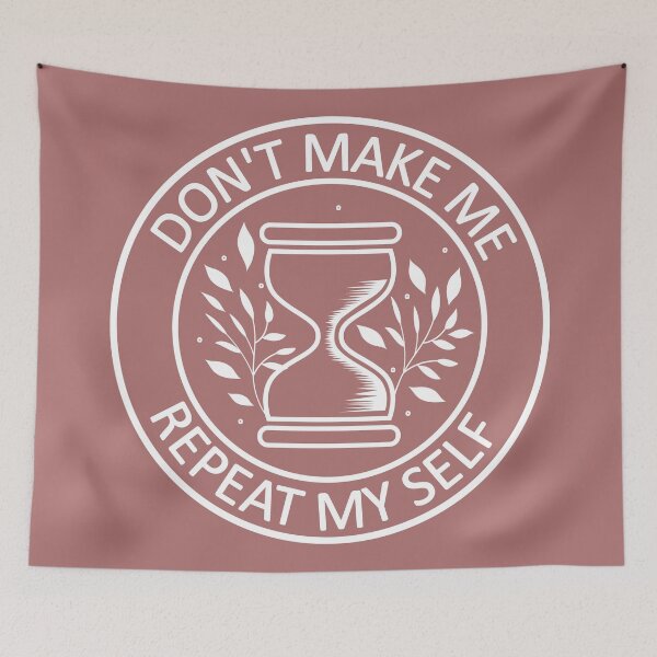 Item preview, Don't Make Me Repeat Myself designed and sold by ELmezz.