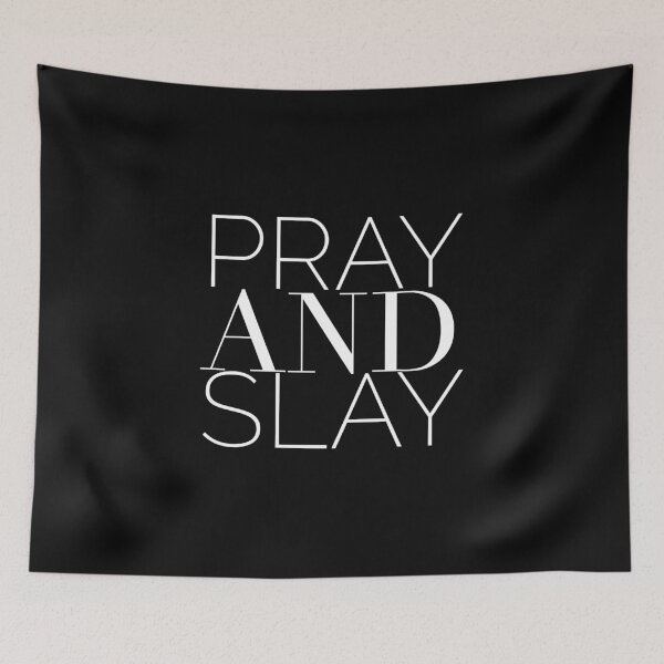 Item preview, Pray and Slay designed and sold by rheajasmine.