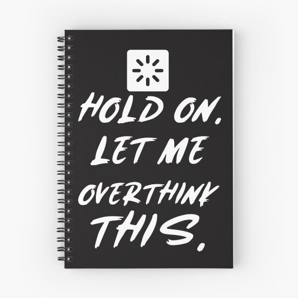Item preview, Hang On Let Me Overthink This Funny Saying ,Funny Saying Gift designed and sold by JobaBreezy.