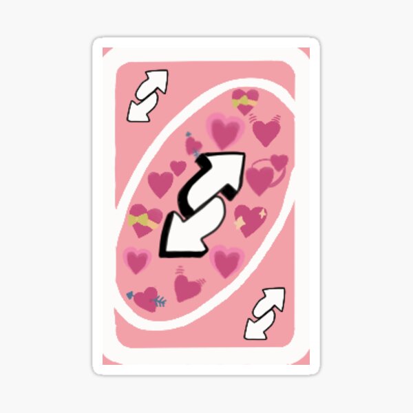 Uno Reverse Card Hearts