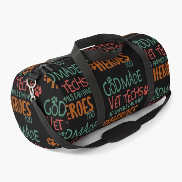 God made vet techs so animals can have heroes too Vet Tech humor vet tech grade Funny Veterinary student gift vet tech gift idea Duffle Bag