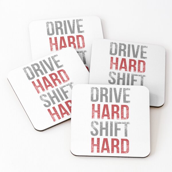 Item preview, Drive Hard Shift Hard designed and sold by AndrewY.