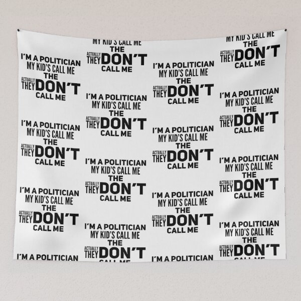 Item preview, I'm a Politician designed and sold by mademan3.