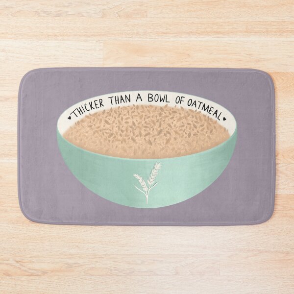 Item preview, Thicker Than Oatmeal designed and sold by Maria Cabrera.