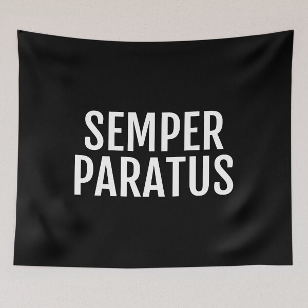 Item preview, Semper Paratus Always Ready Motivational graphic designed and sold by jakehughes2015.
