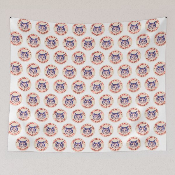 Item preview, Unlikely To Apologize Funny Kitten Quote designed and sold by AwesomeDistrict.