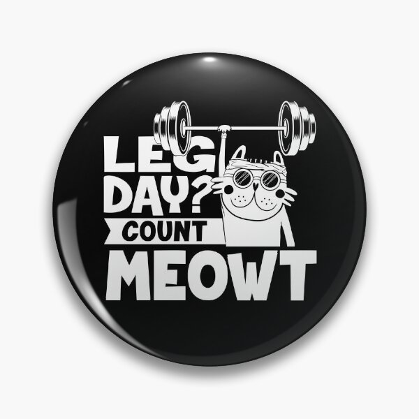 Item preview, Leg Day? Count Meowt Funny Gym Cat Pun designed and sold by Delightfully Cynical.