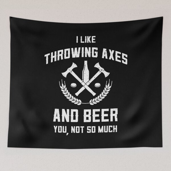 Item preview, Funny Axe Throwing Beer Drinking I Like Axes And Beer print designed and sold by jakehughes2015.