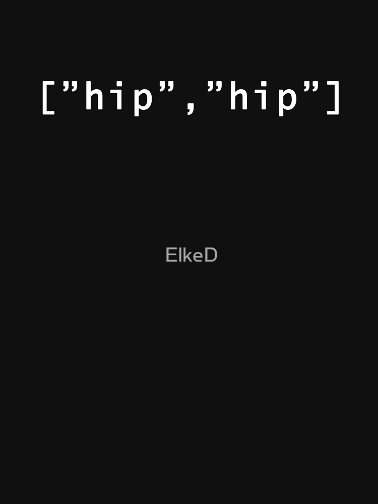 Hip Hip Array [Hooray] Birthday Coding Programming T-Shirt