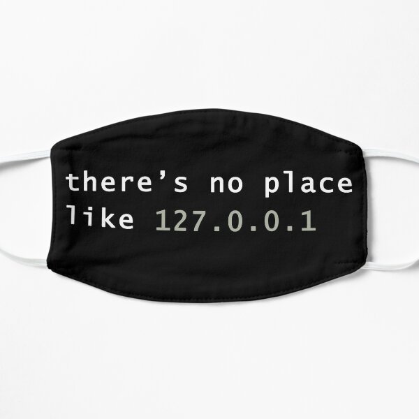 There's No Place Like Home Coding Programming Flat Mask