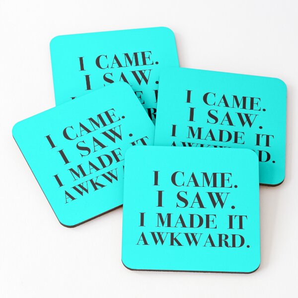 Item preview, I Came. I Saw. I Made It Awkward.  designed and sold by sarahawillis.
