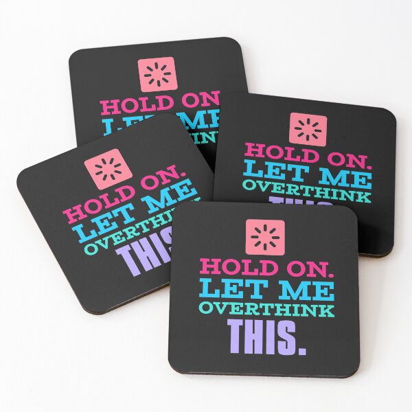 Item preview, Hang On Let Me Overthink This  designed and sold by JobaBreezy.