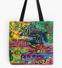 He Is Only Love Tote Bag