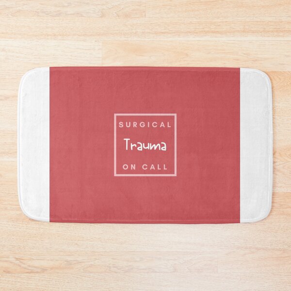 Item preview, Surgical Trauma On Call Merchandise designed and sold by NelRalp.